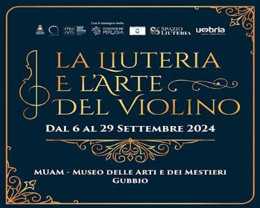 La Liuteria e l'Arte del Violino locandina - Gubbio